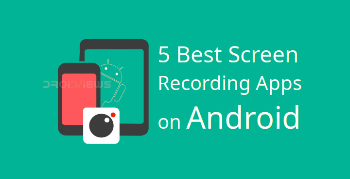 Best Screen Recorder Apps