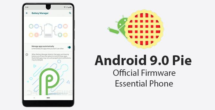 How To Install Android 9.0 Pie On Essential Phone