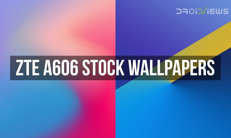 ZTE A606 Stock Wallpapers