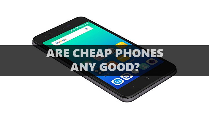 Cheap Android Phones