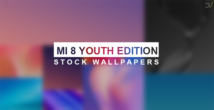 Download Xiaomi Mi 8 Youth Edition Stock Wallpapers