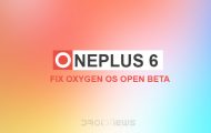 Fix Oxygen OS Open Beta On OnePlus 6