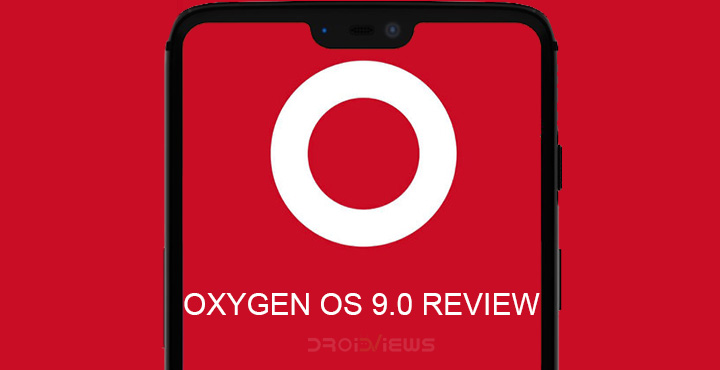OnePlus 6: Oxygen OS 9.0 Review