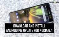 Nokia 6.1 gets Android Pie Update