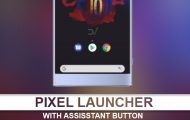 Download New Pixel 3 Launcher on Any Android