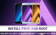 Install TWRP and Root Samsung Galaxy A3 2017, Galaxy A5 2017 & Galaxy A7 2017