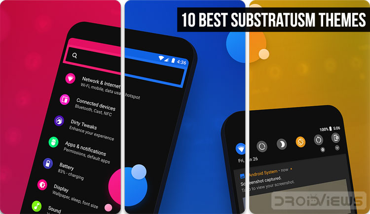 10 Best Substratum Themes Android