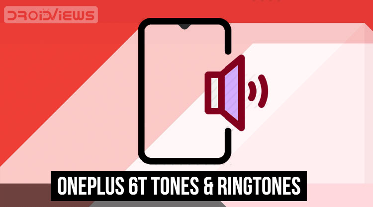 OnePlus 6T Stock Ringtones