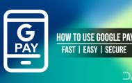 Set Up and Use Google Pay