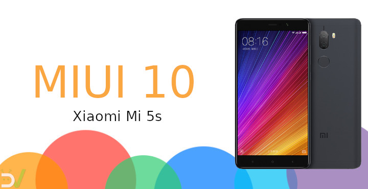 Download & Install MIUI 10 Global Stable on Xiaomi Mi 5s