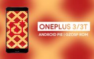 Install Android 9.0 Pie On OnePlus 3/3T via GZOSP Custom ROM