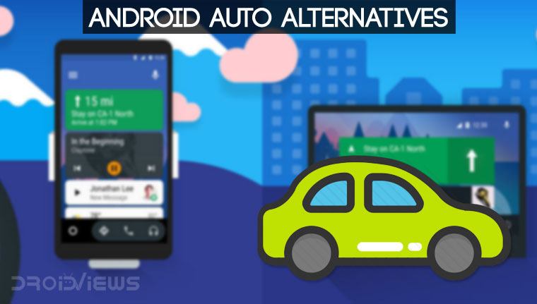 Best Android Auto Alternatives