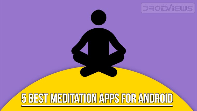 Best Meditation Apps for Android