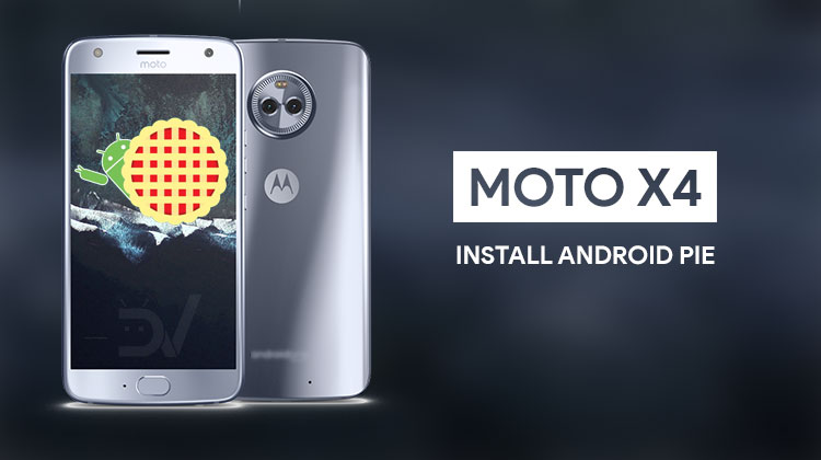 Install Stock Android Pie Firmware On Moto X4