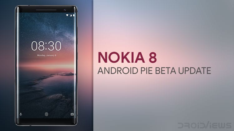 Update Nokia 8 to Android Pie Beta