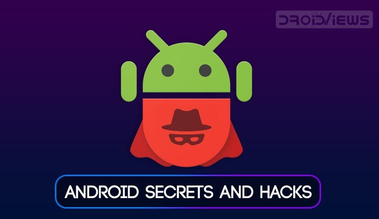 Android Secret Tricks and Hacks