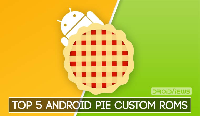 best android pie custom roms