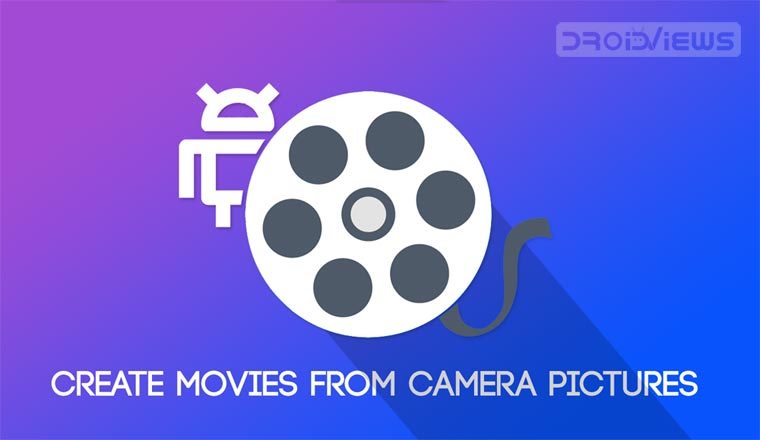 Turn camera pictures into movie