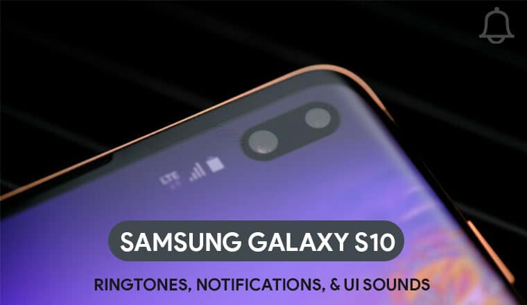 Galaxy S10 Ringtones