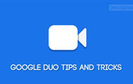 Google Duo tips and tricks