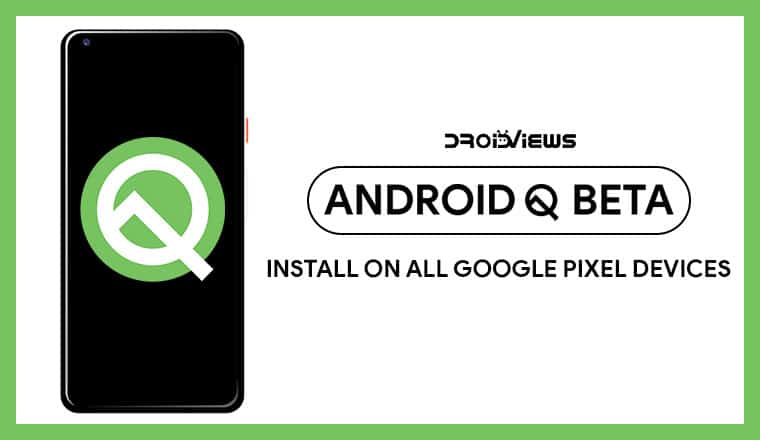 Android Q beta 1 on Pixel