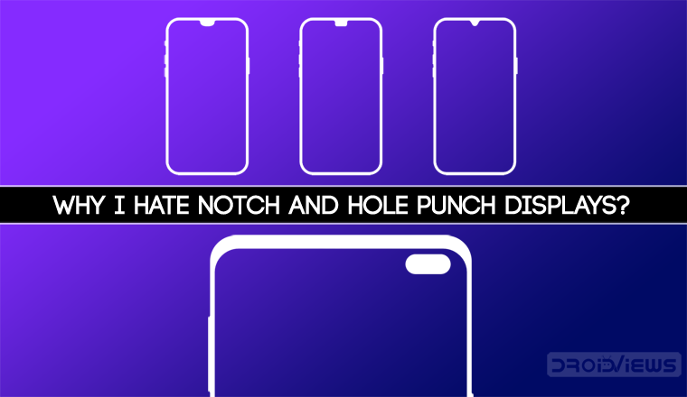 Notch and Hole-Punch Display