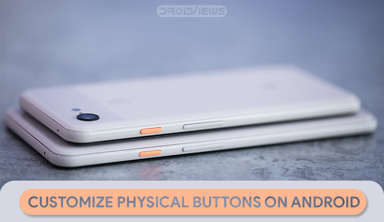 customize android physical buttons