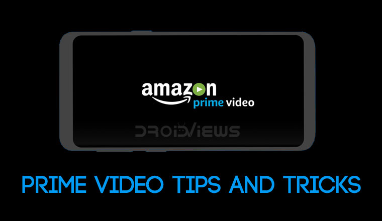 Amazon Prime Video tips