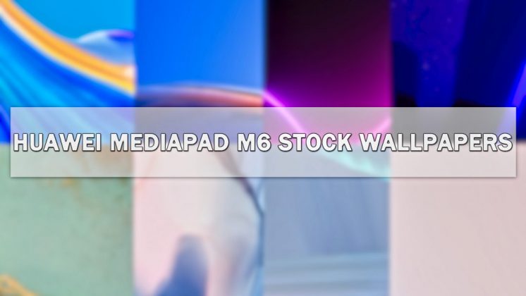huawei mediapad m6 wallpapers featured