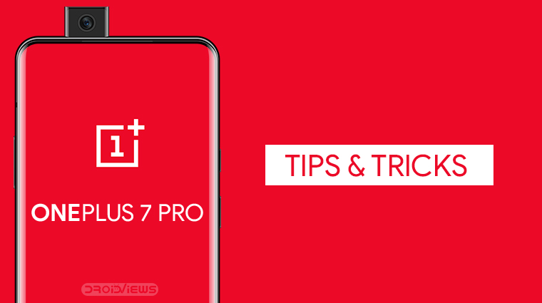 OnePlus 7 Pro Tips and Tricks