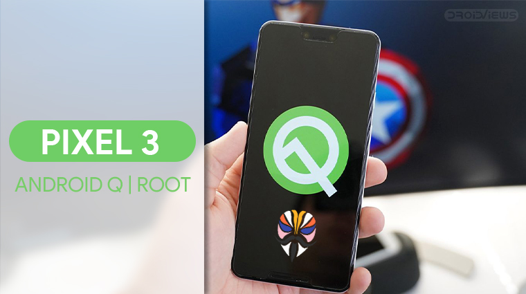Root Google Pixel 3 Q Beta