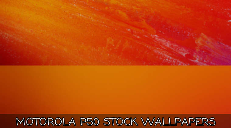 motorola p50 stock wallpapers featured image