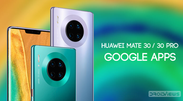 huawei mate 30 google apps