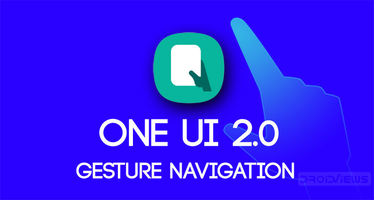 One UI 2.0 Gesture Navigation