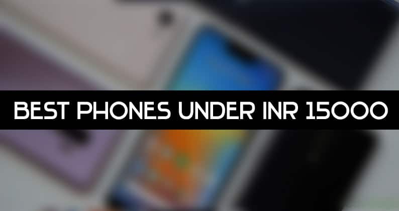 best phones under 15000