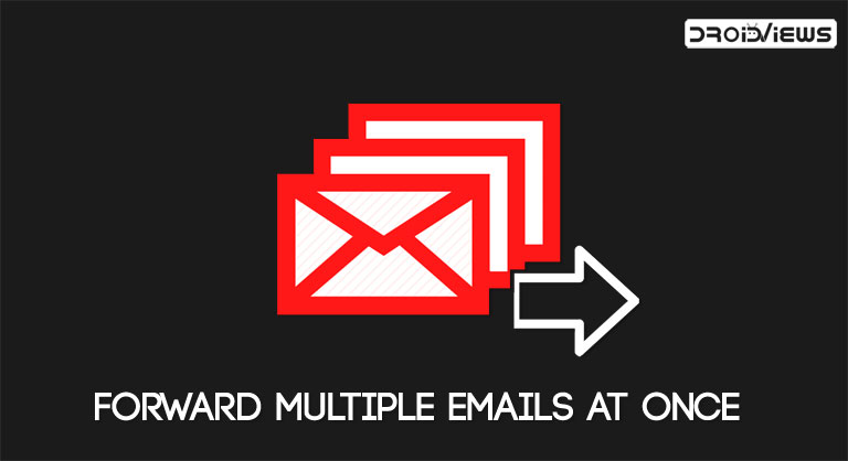 multiple email forwarding in gmail