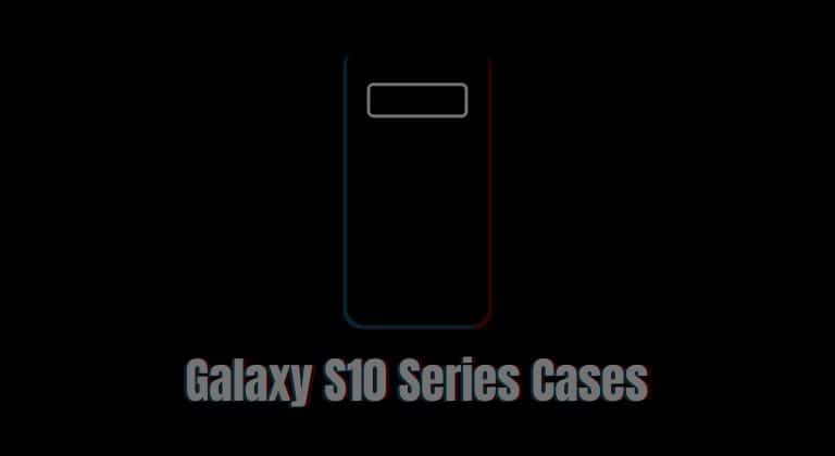 best galaxy s10 cases