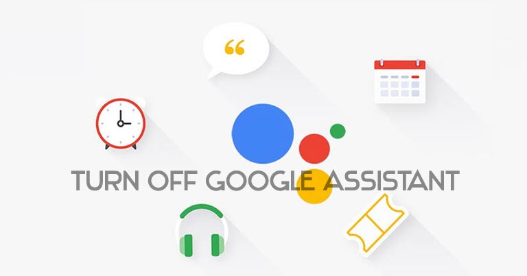 turn off google assistant