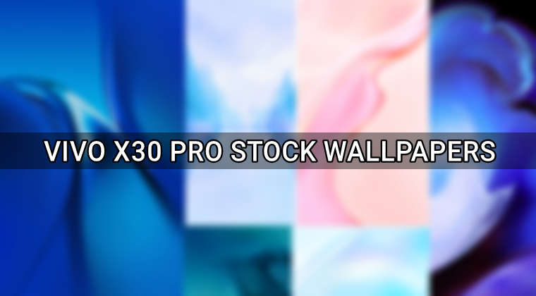 vivo x30 pro stock wallpapers