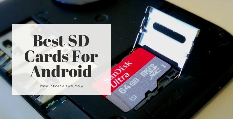 Best SD Cards For Android