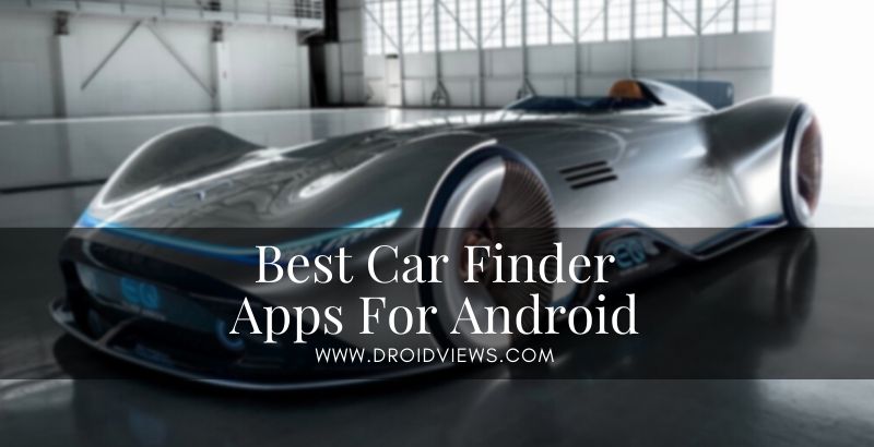 Best Car Finder Apps Android