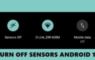 turn off sensors android 10