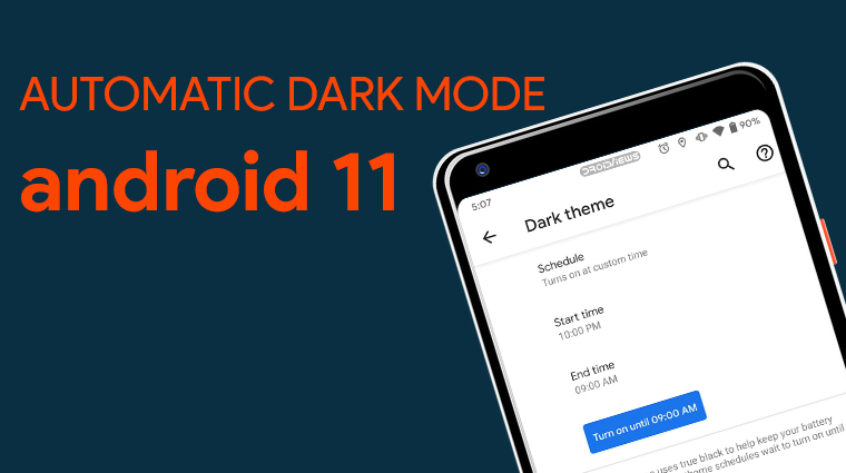 Android 11 Brings Automatic Dark Mode Scheduling