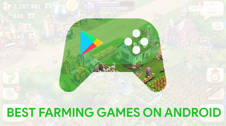 5 Best Farming Games On Android In 2020