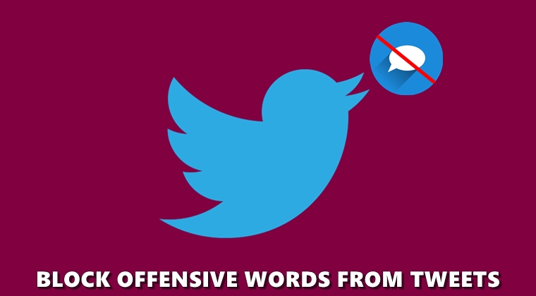 block offensive tweets