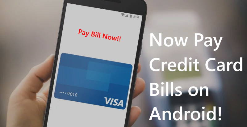 How To Pay Credit Card bill On Android - Easy Method