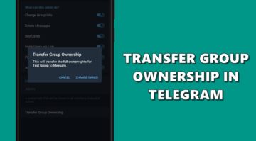 How To Transfer Ownership In Telegram