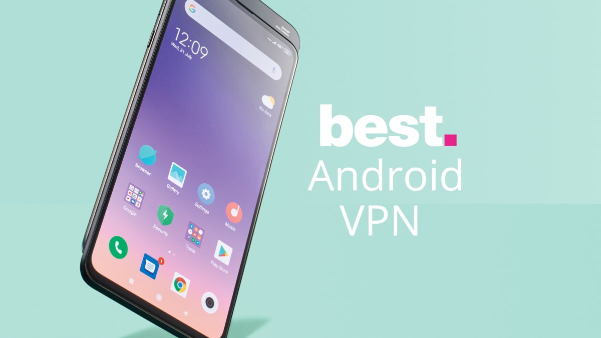 Best VPN Apps in 2021