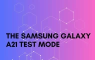 Samsung A21 Test mode