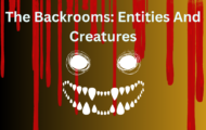 The Backrooms: Entities And Creatures 